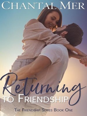 cover image of Returning to Friendship